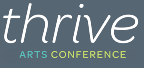 Thrive Arts Conference